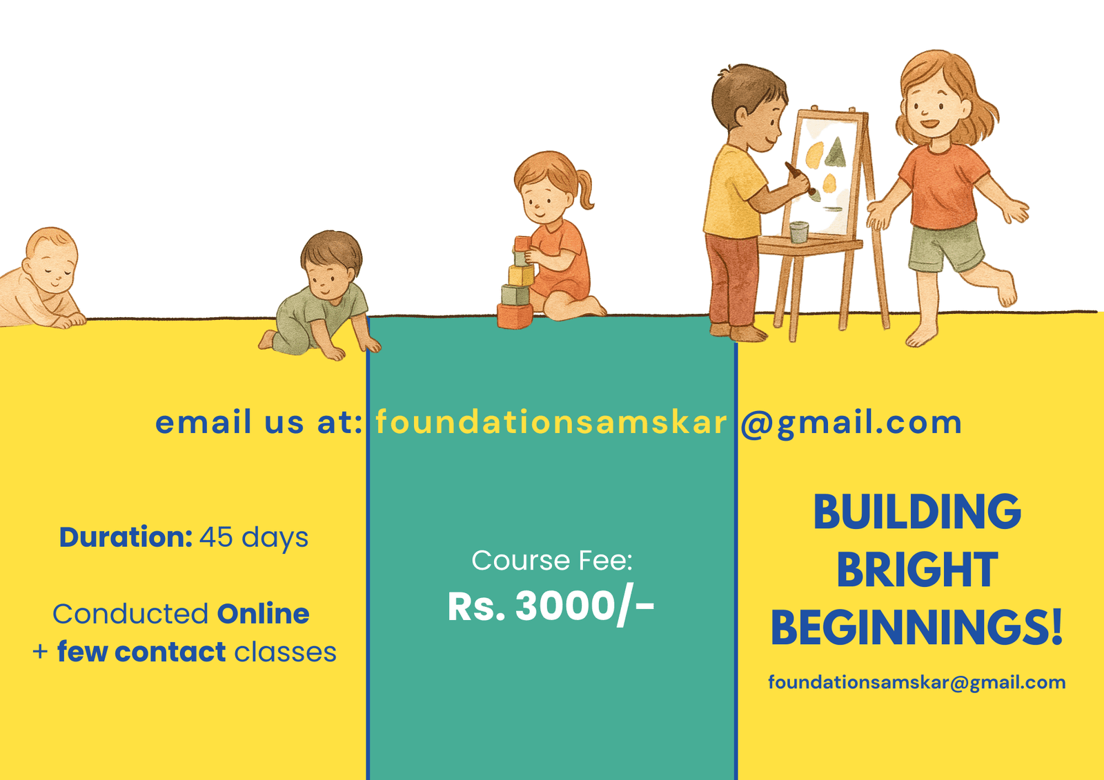 Outside spread of the brochure showing email, course fee, and Building Bright Beginnings cover panel